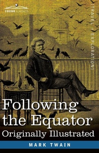 Abbildung von: Following the Equator - Cosimo Classics