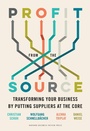 Cover: Profit from the Source - Harvard Business Review Press