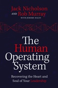 Cover: The Human Operating System - Transformed Leader