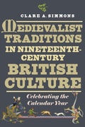 Cover: Medievalist Traditions in Nineteenth-Century British Culture - Boydell & Brewer