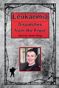 Cover: Leukaemia - Unknown Road Press