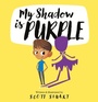 Cover: My Shadow is Purple - Larrikin House