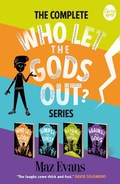 Cover: The Complete Who Let the Gods Out Series - Chicken House Ltd
