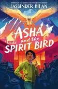 Cover: Asha & the Spirit Bird - Chicken House Ltd