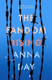 Enlarge image Cover: The Fandom Rising - Chicken House Ltd