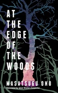 Cover: At the Edge of the Woods - Two Lines Press
