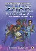 Cover: The Intergalactic Adventures Of Zakk Ridley: 2 - Markosia Enterprises Ltd