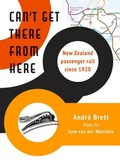 Cover: Can't Get There from Here - Otago University Press