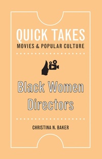 Abbildung von: Black Women Directors - Rutgers University Press