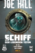Cover: Joe Hill: Schiff der lebenden Toten - DC COMICS bei Panini Comics