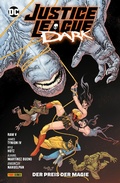 Cover: Justice League Dark - Bd. 4: Der Preis der Magie - DC COMICS bei Panini Comics
