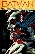 Cover: Batman: Auf dem Weg ins Niemandsland - Bd. 2 - DC COMICS bei Panini Comics