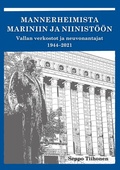 Cover: Mannerheimista Mariniin ja Niinist&ouml;&ouml;n - BoD - Books on Demand