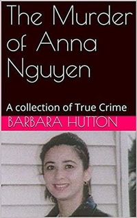 Enlarge image Cover: The Murder of Anna Nguyen - Trellis Publishing