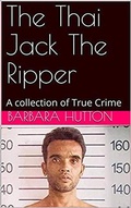 Cover: The Thai Jack The Ripper - Trellis Publishing