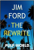 Cover: The Rewrite (Pulp World, #4) - Pulp World