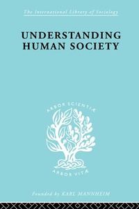 Enlarge image Cover: Understanding Human Society - Routledge
