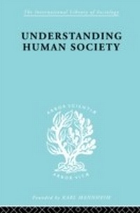 Enlarge image Cover: Understanding Human Society - Routledge