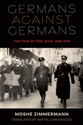 Cover: Germans Against Germans - Indiana University Press