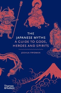 Abbildung von: The Japanese Myths - Thames & Hudson Ltd