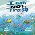 Cover: I Am NOT Trash - Meredith Pope