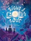 Cover: Signs of God's Love - Sacred Square Publishing