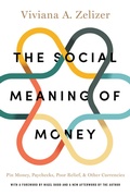 Cover: The Social Meaning of Money - Princeton University Press