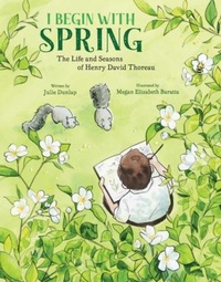 Enlarge image Cover: I Begin with Spring - Tilbury House,U.S.