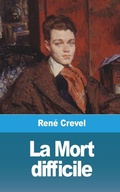 Cover: La Mort difficile - Blurb