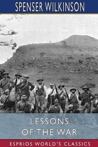 Abbildung von: Lessons of the War (Esprios Classics) - Blurb