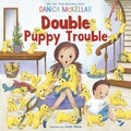 Cover: Double Puppy Trouble - Crown Books for Young Readers