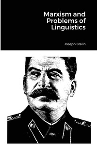 Abbildung von: Marxism and Problems of Linguistics - Lulu.com