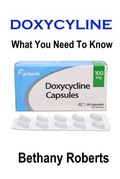 Cover: Doxycycline. What You Need To Know - Lulu.com