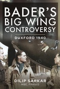 Cover: Bader s Big Wing Controversy - Air World