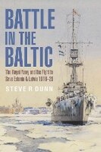 Enlarge image Cover: Battle in the Baltic - Seaforth Publishing