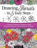 Cover: Drawing Florals in 5 Easy Steps - Design Originals