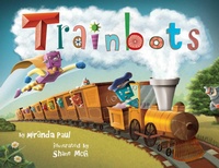 Enlarge image Cover: Trainbots - Little Bee Books Inc.