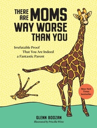 Abbildung von: There Are Moms Way Worse Than You - Workman Adult