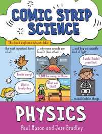 Enlarge image Cover: Comic Strip Science: Physics - Wayland