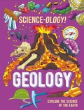 Cover: Science-ology!: Geology - Wayland