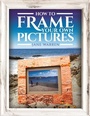 Cover: How to Frame Your Own Pictures - White Owl