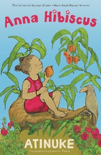 Enlarge image Cover: Anna Hibiscus - Candlewick Press,U.S.