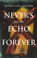 Cover: Never's Just the Echo of Forever - Exile Editions
