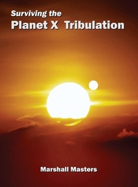 Enlarge image Cover: Surviving the Planet X Tribulation - Your Own World Books