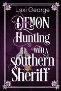 Cover: Demon Hunting with a Southern Sheriff - Lyrical Press
