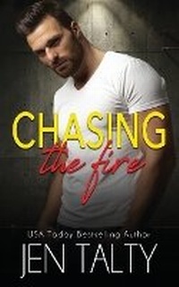 Enlarge image Cover: Chasing the Fire - Jupiter Press