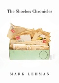 Cover: The Shoebox Chronicles - Trilogy Christian Publishing