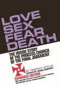 Cover: Love Sex Fear Death - Feral House,U.S.