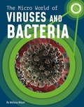 Cover: The Micro World of Viruses and Bacteria - Stone Arch Books