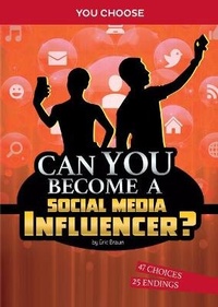Abbildung von: Chasing Fame and Fortune: Can You Become a Social Media Influencer - Stone Arch Books